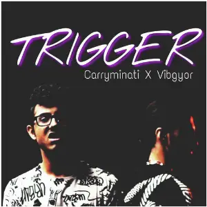 Trigger Vibgyor, Carryminati