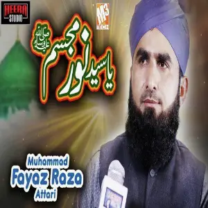 Ya Syed Noor E Mujassam - Single image