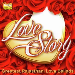 Love Story - Greatest Rajasthani Love Ballads image