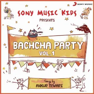 Sony Music Kids Bachcha Party, Vol. 1 image