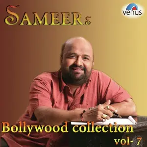 Sameers Bollywood Collection Vol. 7 Sameer