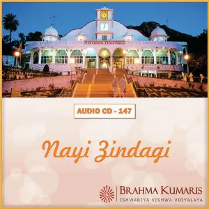 Nayi Zindagi Brahma Kumaris
