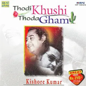 Kishore Kumar - Thodi Khushi Thoda Gham - Vol 2 Various Artists