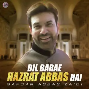 Dil Barae Hazrat Abbas Hai - Single image