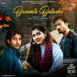 Basanta Batashe (From Jodi Emon Hoto) - Single image