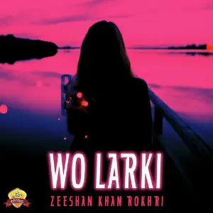 Wo Larki - Single image