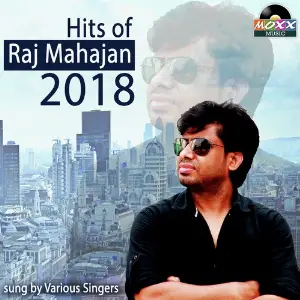 Hits of Raj Mahajan image