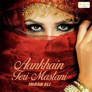 Aankhain Teri Mastani - Single image