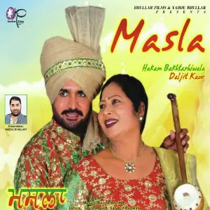Masla Hakam Bakhtarhiwala, Daljit Kaur