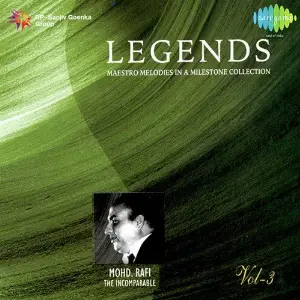 Legends - Mohammed Rafi - The Virtuso - Vol 3 Various Artists