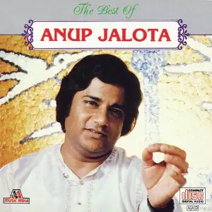 The Best Of Anup Jalota Anup Jalota