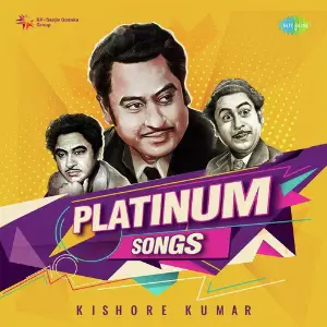 Platinum Songs - Kishore Kumar Various Artists