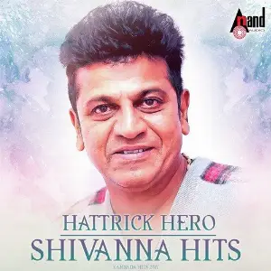 Hattrick Hero Shivanna Hits Various Artists