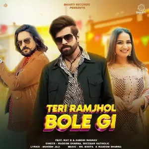 Teri Ramjhol Bole Gi (feat. Kay D  Aarohi Raghav) Masoom Sharma, Sheenam Katholic