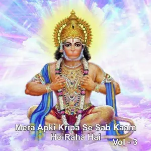 Mera Apki Kripa Se Sab Kaam Ho Raha Hai, Vol. 3 image