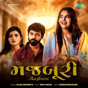 Majboori - Kajal Maheriya image
