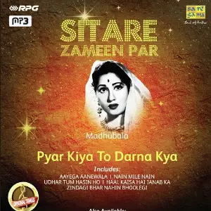 Sitare Zameen Par - Madhubala - Pyar Kiya To Darna Various Artists