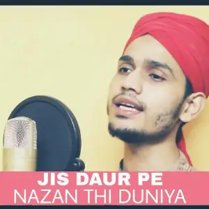 Jis Daur Pe Nazan Thi Duniya image