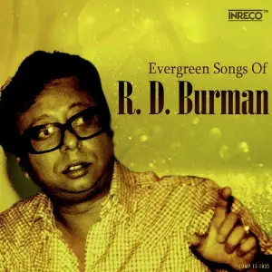 Evergreen Songs Of R. D. Burman Various Artists