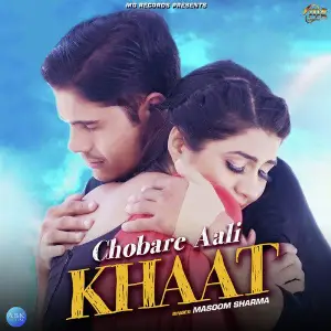 Chobare Aali Khaat - Single image