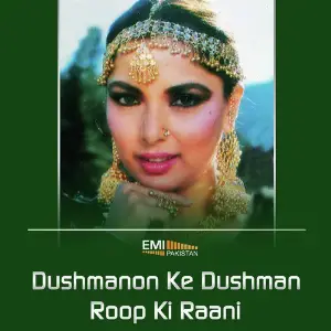 Dushman Ke Dushman  Roop Ki Rani image