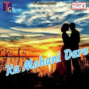Ka Mohani Dare image