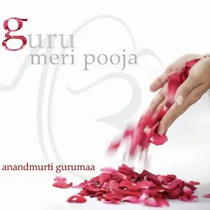 Guru Meri Pooja (Gurbani Shabad) Anandmurti Gurumaa