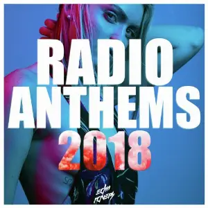 Radio Anthems 2018 image