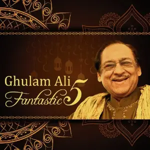 Ghulam Ali Fantastic 5 image