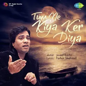Tum Ne Kiya Ker Diya image
