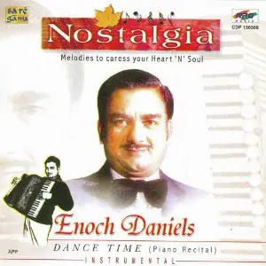 Nostalgia - Encoh Daniels - Dance Time Enoch Daniels