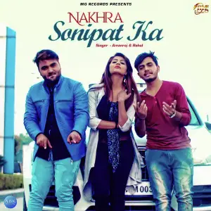 Nakhra Sonipat Ka - Single image