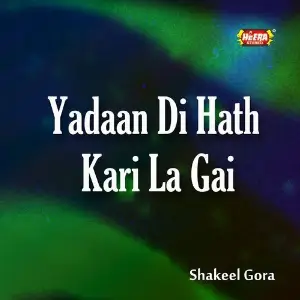 Yadaan Di Hath Kari La Gai image