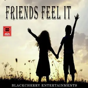 Friends Feel It image