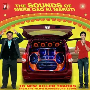 The Sounds Of Mere Dad Ki Maruti Sachin Gupta