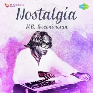 Nostalgia - M.B. Sreenivasan image