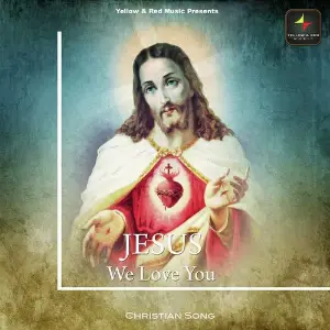 Jesus We Love You Various Artists