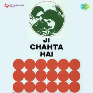 Ji Chahta Hai Kalyanji Anandji