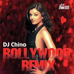 Bollywood Remix DJ Chino