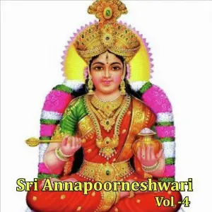 Sri Annapoorneshwari, Vol. 4 image