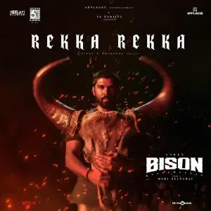 Rekka Rekka (From Bison Kaalamaadan) image