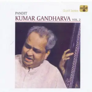 Pandit Kumar Gandharva, Vol . 2 Suresh Acharekar, Govindrao Patwardhan, Pandit Kumar Gandharva