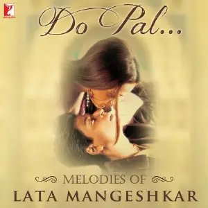 Do Pal Melodies Of Lata Mangeshkar Various Artists