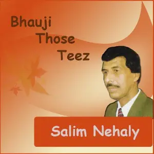 Bhauji Those Teez Salim Nehaly