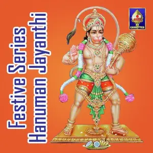 Festive Series - Hanuman Jayanthi Various Artists