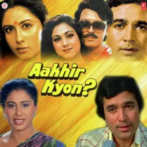 Aakhir Kyon 