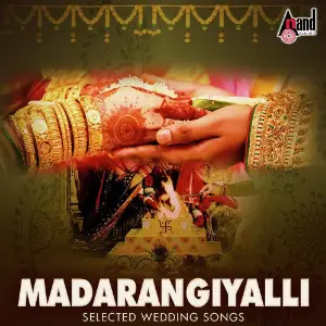 Madarangiyalli - Selected Wedding Songs image