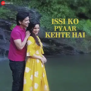 Issi Ko Pyaar Kehte Hai image