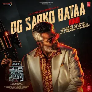 Og Sabko Bataa (From Good Bad Ugly) image