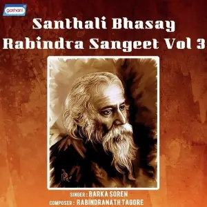 Santali Bhasay Rabindra Sangeet Vol 3 image